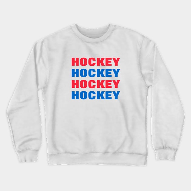 Hockey - Repeated Text Crewneck Sweatshirt by SpHu24